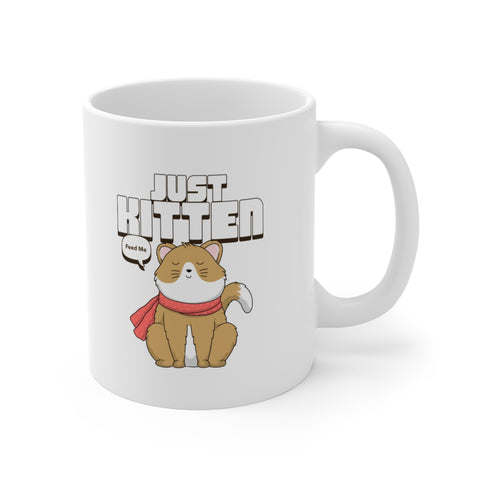 dropship Just Kitten Cat Novelty Mug